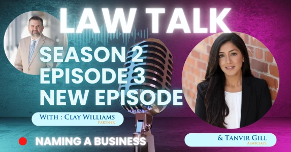 Law Talk Season 2 Episode 03: Business Law - Naming Your Business